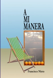 A MI MANERA