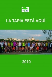 La Tapia está aquí 2010