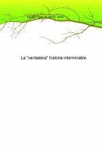 Libro La "verdadera" historia interminable, autor loren 
