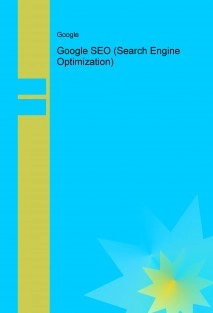 Google SEO (Search Engine Optimization)