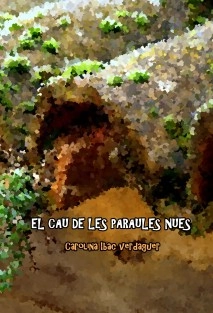EL CAU DE LES PARAULES NUES