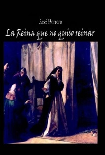 La Reina que no quiso reinar