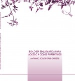 Libro BIOLOGÍA ESQUEMÁTICA PARA ACCESO A CICLOS FORMATIVOS, autor Antonio Jóse Peris Cañete