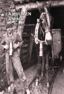 LA MULA EN LA MINA