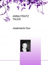 Libro ANNA FRATZ TALES, autor josemaria Guv