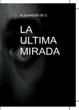 LA ULTIMA MIRADA