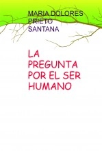 Libro LA PREGUNTA POR EL SER HUMANO, autor abuelaana