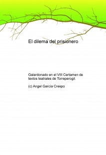 El dilema del prisionero