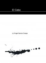 Libro El Cebo, autor angelhito