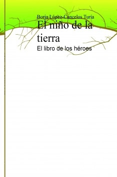 El niño de la tierra