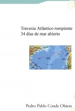 Libro Travesía Atlántica en un mar rompiente, el triangulo de las Bermudas, autor Pedro Pablo Conde Obieta