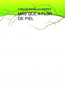 MAS QUE A FLOR DE PIEL