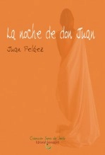 Libro La noche de don Juan, autor Juan Peláez Gómez