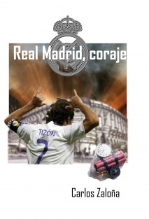Real Madrid, coraje