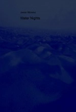 Libro Water Nights, autor javiermoreno