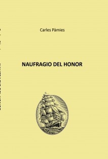 NAUFRAGIO DEL HONOR