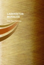 LABERINTOS MORALES