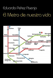 El metro de nuestra vida