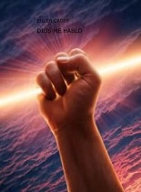 Libro DIOS ME HABLO, autor Roberth Ordoñez