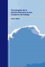 Tecnologías de la electricidad para la eso