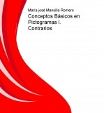 Libro Conceptos básicos en pictogramas I. Contrarios., autor mansillaromero