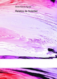 Relatos de Soledad