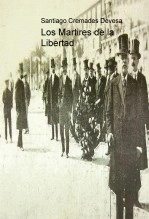 Libro Los Martires de la Libertad, autor Santiago Cremades Devesa