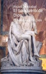 El banquero de Dios