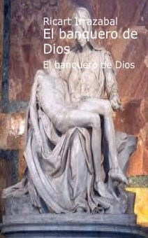 El banquero de Dios