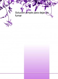 Solución simple para dejar de fumar