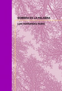 SOMBRA ES LA PALABRA