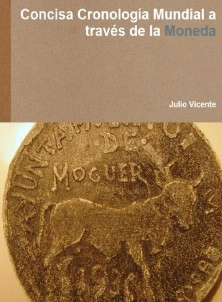 Concisa Cronología Mundial a través de la Moneda Color