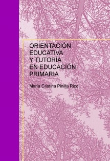 ORIENTACIÓN EDUCATIVA Y TUTORÍA EN EDUCACIÓN PRIMARIA