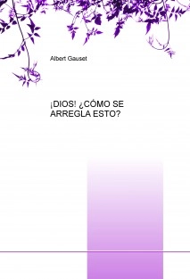 ¡DIOS! ¿CÓMO SE ARREGLA ESTO?
