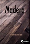 Madera. Patología y Tratamientos