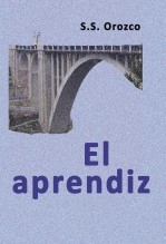 Libro El aprendiz, autor Salvador Sánchez Orozco