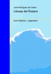 Libreas del Rosario. Auto Histórico - Legendario