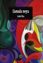Libro Llamada negra, autor Isabel Blas