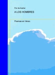 A LOS HOMBRES