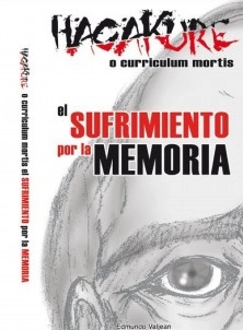 HAGAKURE O CURRICULUM MORTIS, EL SUFRIMIENTO POR LA MEMORIA