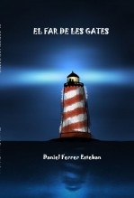 Libro EL FAR DE LES GATES, autor DANIEL FERRER ESTEBAN