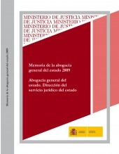 Libro MEMORIA DE LA ABOGACÍA GENERAL DEL ESTADO 2009, autor Ministerio de la Presidencia, Justicia y Relaciones con las C