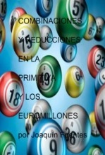 Libro COMBINACIONES Y REDUCCIONES EN LA PRIMITIVA Y EUROMILLONES, autor JOSÉ JOAQUÍN FUENTES MARTÍNEZ