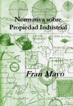 Normativa sobre Propiedad Industrial