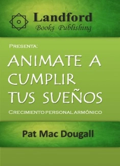 Anímate a Cumplir tus Sueños