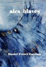 Libro ALES BLAVES, autor DANIEL FERRER ESTEBAN