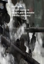 Libro La OSH contra la tercera guerra mundial (Versión completa), autor Matías Paredes