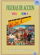 Libro FIGURAS DE ACCION Nº1 - ESPECIAL NAVIDAD 2009, autor JAVIER LOPEZ AGUILAR