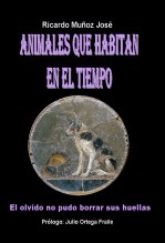 Libro Animales que habitan en el tiempo, autor jricardo