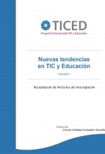 Nuevas Tendencias en TIC y Educación. Volúmen I